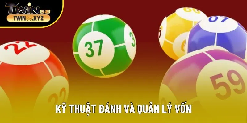 Kỹ thuật đánh và quản lý vốn